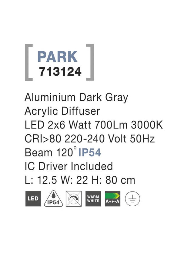 PARK Dark Gray Alum. Acrylic Diffuser LED 2x6 Watt 700Lm 3000K L: 12.5 W: 22 H: 80 cm IP54