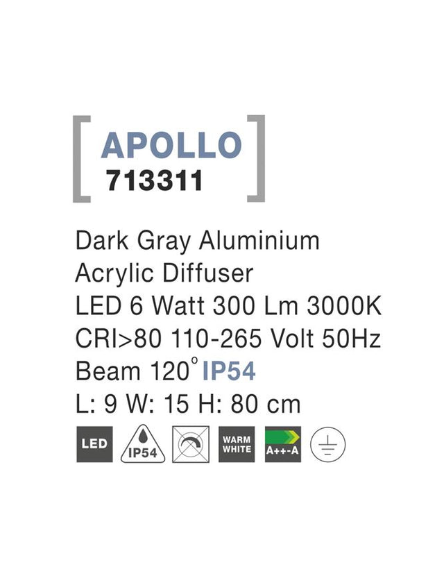 APOLLO Dark Gray Alum. Acrylic Diffuser LED 6 Watt 300 Lm 3000K L: 9 W: 15 H: 80 cm IP54