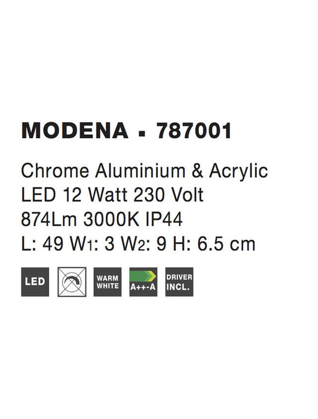 MODENA Chrome Aluminium & Acrylic LED 12W 874Lm 3000K IP44 L: 49 W1: 3 W2: 9 H: 6.5 cm