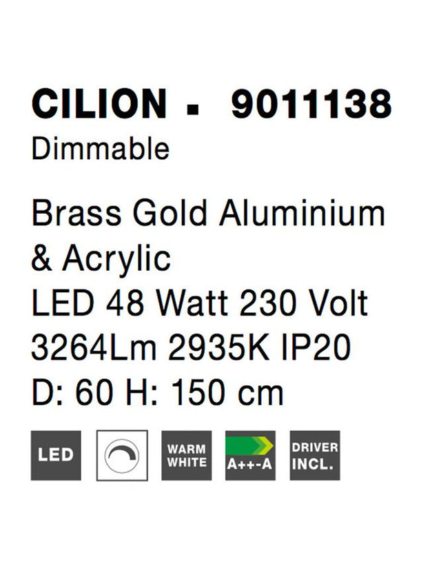 CILION Brass Gold Aluminium & Acrylic LED 48 Watt 230 Volt 3264Lm 2935K IP20 D: 60 H: 150 cm