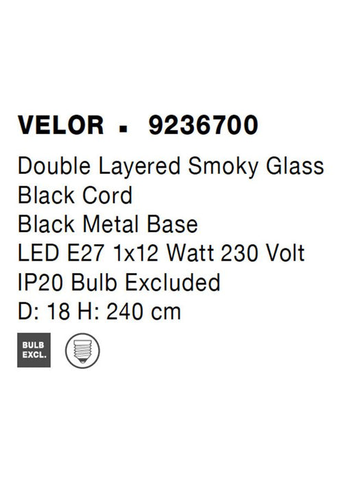 VELOR Double Layered Smoky Glass Black Cord Black Metal Base LED E27 1x12 Watt 230 Volt IP20 Bulb Excluded D: 18 H: 240 cm Adjustable height