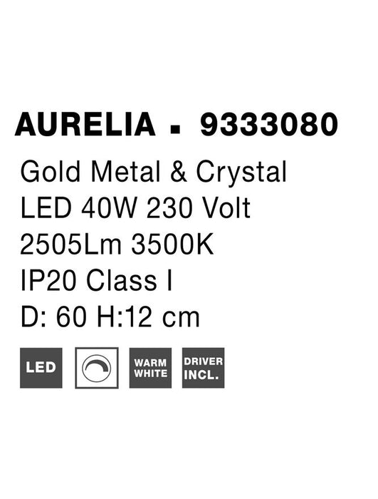 AURELIA Triac Dimmable Gold Metal & Crystal LED 41W 230 Volt 2505Lm 3500K IP20 Class I D: 60 H: 12 cm