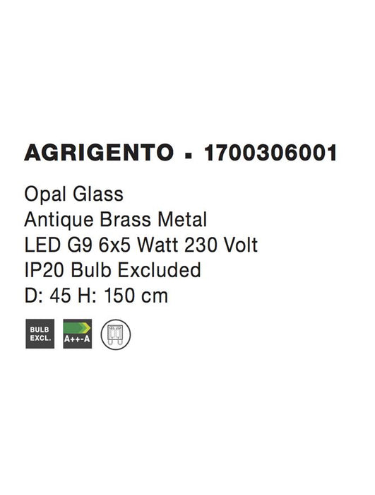 AGRIGENTO Opal Glass Antique Brass Metal LED G9 6x5 Watt 230 Volt IP20 Bulb Excluded D: 45 H: 150 cm