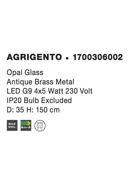 AGRIGENTO Opal Glass Antique Brass Metal LED G9 4x5 Watt 230 Volt IP20 Bulb Excluded D: 35 H: 150 cm