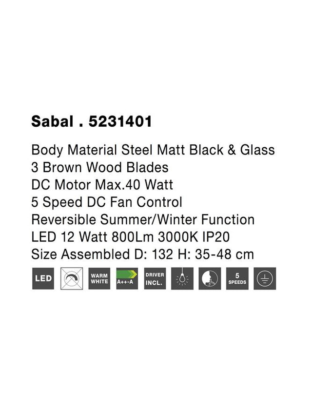 SABAL Fan Body Material Steel Matt Black&Glass 3ABS Wood Blades