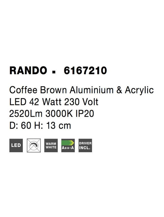 RANDO Coffee Aluminium & Acrylic LED 42 Watt 230 Volt 2520Lm 3000K IP20 D: 60 H: 13 cm