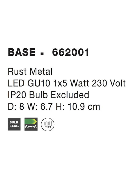 BASE Rust Metal LED GU10 1x5 Watt 230 Volt IP20 Bulb Excluded D: 8 W: 6.7 H: 10.9 cm