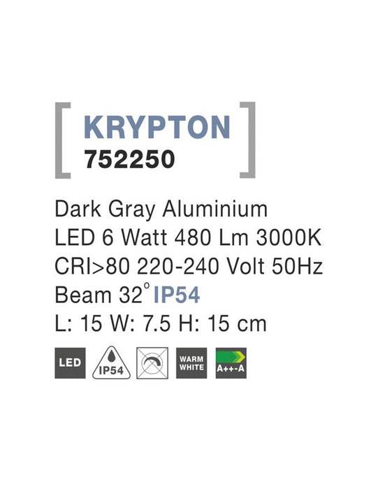 KRYPTON Dark Gray Aluminium LED 6 Watt 480 Lm 3000K L: 15 W: 7.5 H: 15 cm IP54