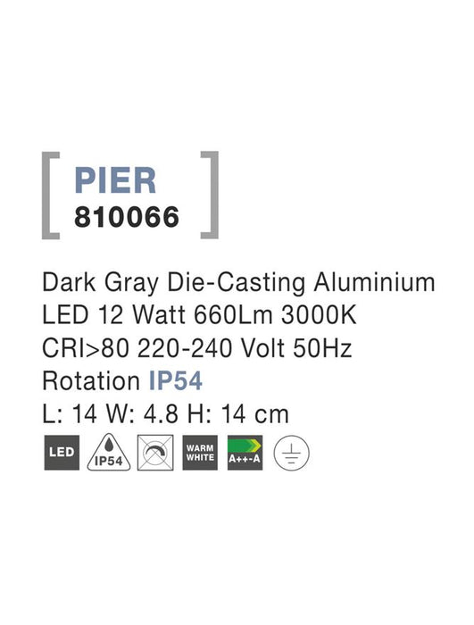 PIER Dark Gray Aluminium Rotating LED 12 Watt 660Lm 3000K L: 14 H: 14 cm IP54