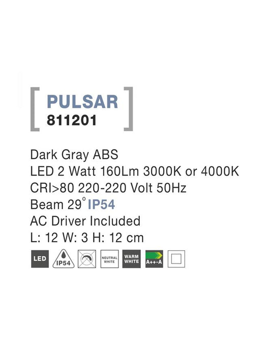 PULSAR Dark Gray ABS LED 2 Watt 160Lm 3000K/4000K L: 12 W: 3 H: 12 cm IP54