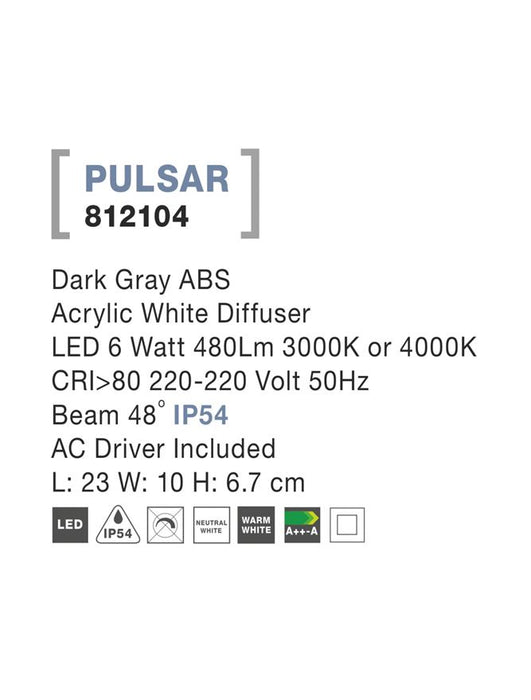 PULSAR Dark Gray ABS LED 6 Watt 480Lm 3000K/4000K L: 23 W: 10 H: 6.7 cm IP54