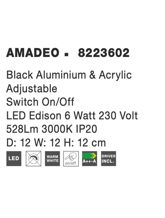 AMADEO Black Aluminium & Acrylic Adjustable Switch On/Off LED Edison 6 Watt 230 Volt 528Lm 3000K IP20 L: 12 W: 12 H: 12 cm