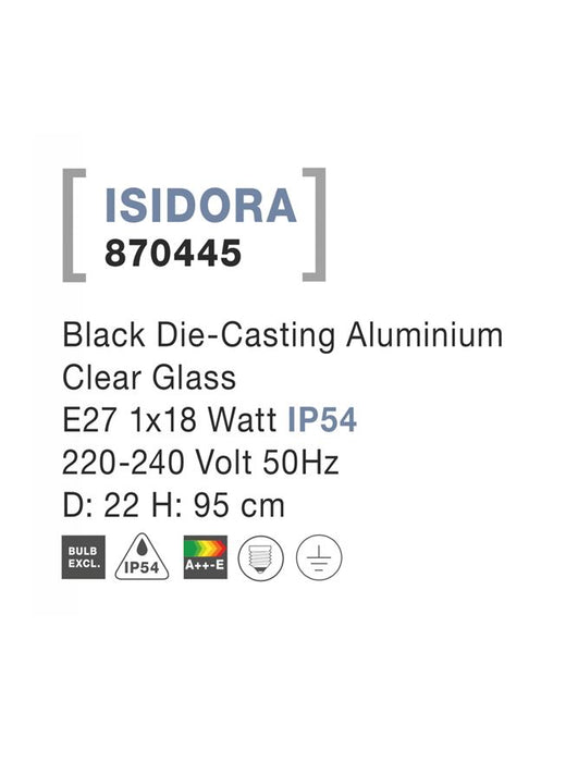 ISIDORA Black Aluminium Clear Glass E27 1x18 Watt 220-240 Volt D: 22 H: 95 cm IP54