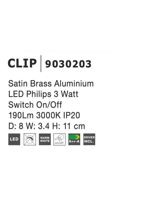CLIP Satin Brass Aluminium LED Philips 3 Watt Switch On/Off 190Lm 3000K IP20 D: 8 W: 3.4 H: 11 cm