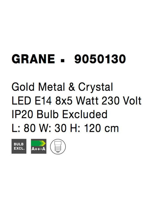 GRANE Gold Metal & Crystal LED E14 8x5 Watt 230 Volt IP20 Bulb Excluded L: 80 W: 30 H: 120 cm