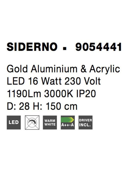 SIDERNO Gold Aluminium & Acrylic LED 16 Watt 230 Volt 1190Lm 3000K IP20 D: 28 H: 150 cm
