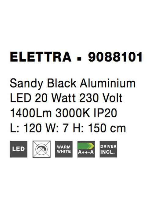 ELETTRA Sandy Black Aluminium LED 20 Watt 230 Volt 1400Lm 3000K IP20 L: 120 W: 7 H: 150 cm