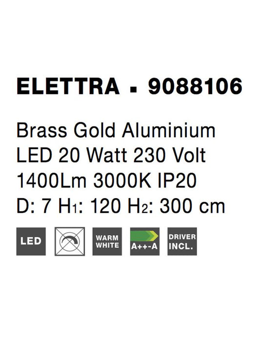 ELETTRA Brass Gold Aluminium LED 20 Watt 230 Volt 1400Lm 3000K IP20 D: 7 H1: 120 H2: 300 cm