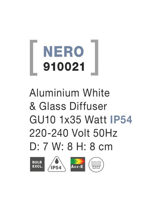NERO Aluminium White & Glass Diffuser GU10 1x35 Watt D: 7 W: 8 H: 8 cm IP54