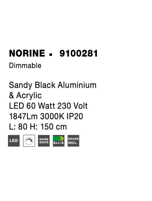 NORINE Sandy Black Aluminium & Acrylic LED 60 Watt 230 Volt 1847Lm 3000K IP20 L: 80 H: 150 cm