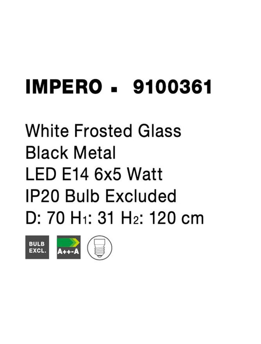 IMPERO White Frosted Glass Black Metal LED E14 6x5 Watt IP20 Bulb Excluded D: 70 H1: 31 H2: 120 cm