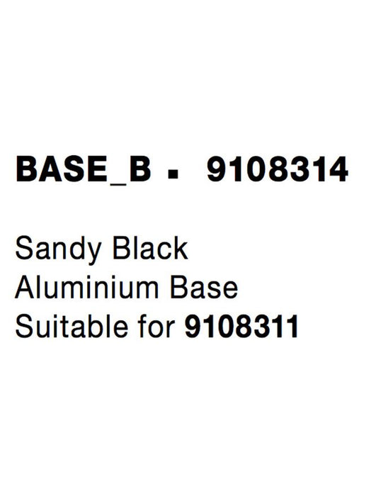 BASE_b Sandy Black Aluminium Base Suitable for 9108311 L: 28 H: 5.5 cm
