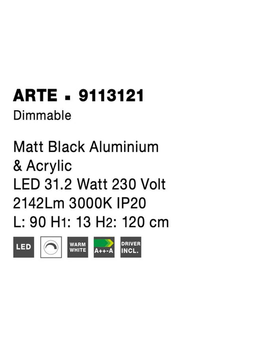ARTE Matt Black Aluminium & Acrylic LED 31.2 Watt 230 Volt 2142Lm 3000K IP20 L: 90 H1: 13 H2: 120 cm