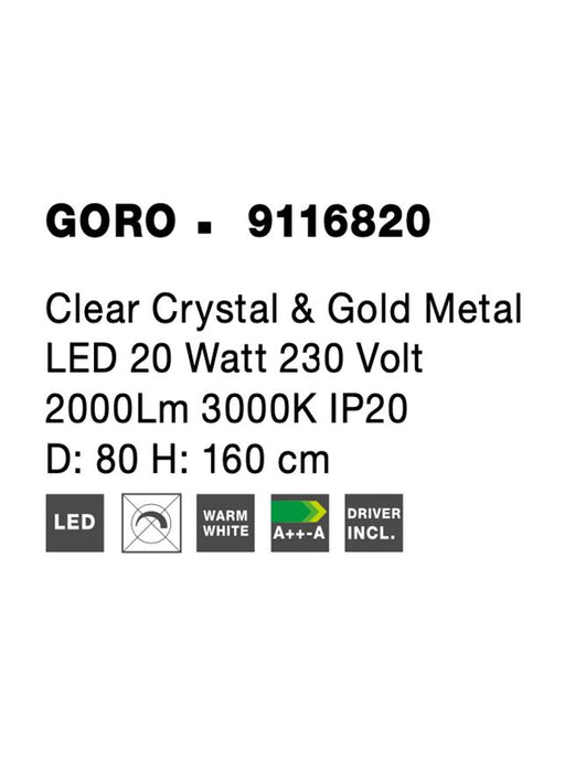 GORO Clear Crystal & Gold Metal LED 20 Watt 230 Volt 2000Lm 3000K IP20 D: 80 H: 160 cm