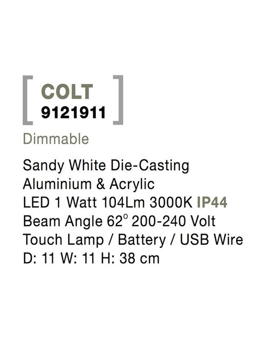 COLT Sandy White Die-Casting Aluminium & Acrylic LED 1 Watt 104Lm 3000K IP44 Beam Angle 62° 200-240 Volt Touch Lamp / Battery / USB Wire D: 11 W: 11 H: 38 cm