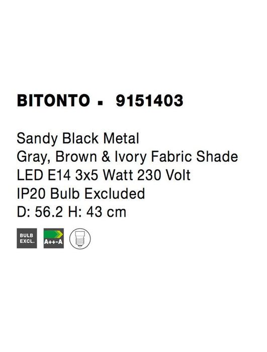 BITONTO Sandy Black Metal White Fabric Shade LED E14 3x5 Watt 230 Volt IP20 Bulb Excluded D: 56.2 H: 43 cm