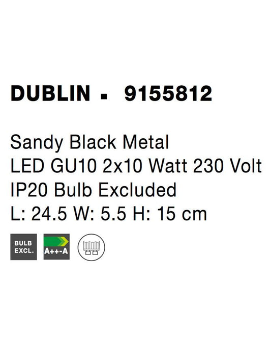 DUBLIN Sandy Black Metal LED GU10 2x10 Watt 230 Volt IP20 Bulb Excluded L: 24.5 W: 5.5 H: 15 cm