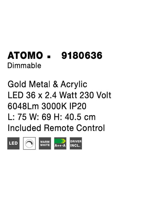 ATOMO Gold Metal & Acrylic LED 36 x 2.4 Watt 230 Volt 6048Lm 3000K IP20 L: 75 W: 69 H: 40.5 cm Included Remote Control