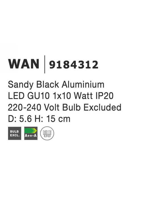 WAN Sandy Black Aluminium LED GU10 1x10 Watt IP20 220-240 Volt Bulb Excluded D: 5.6 H: 15 cm