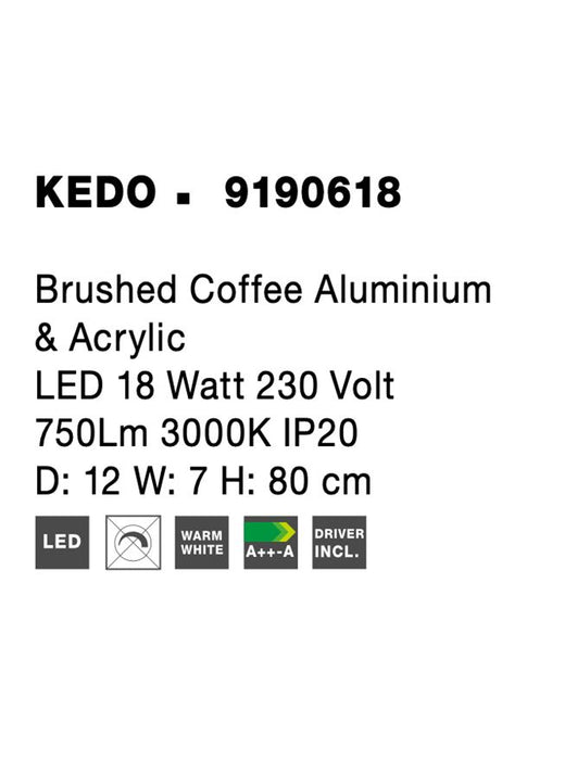 KEDO Brushed Coffee Aluminium & Acrylic LED 18 Watt 230 Volt 750Lm 3000K IP20 L: 80 W: 12 H: 6.6 cm