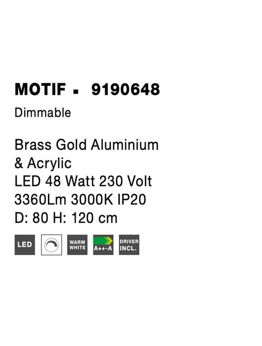 MOTIF Brass Gold Aluminium & Acrylic LED 48 Watt 230 Volt 3360Lm 3000K IP20 D: 80 H: 120 cm