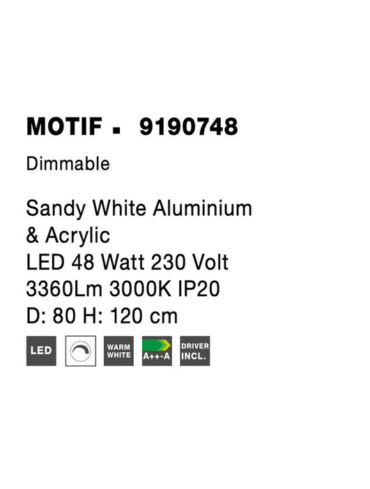 MOTIF Sandy White Aluminium & Acrylic LED 48 Watt 230 Volt 3360Lm 3000K IP20 D: 80 H: 120 cm