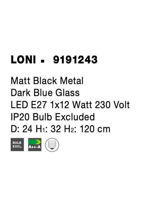 LONI Matt Black Metal Dark Blue Glass LED E27 1x12 Watt 230 Volt IP20 Bulb Excluded D: 24 H1: 32 H2: 120 cm