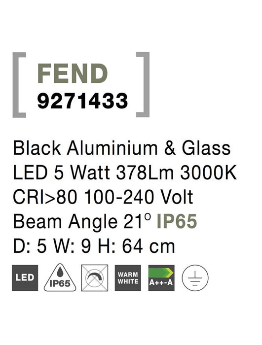 FEND Black Aluminium & Glass LED 5 Watt 378Lm 3000K CRI>80 100-240 Volt Beam Angle 21° IP65
D: 5 W: 9 H: 64 cm