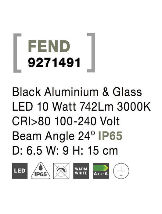 FEND Black Aluminium & Glass LED 10 Watt 742Lm 3000K CRI>80 100-240 Volt Beam Angle 24° IP65 D: 6.5 W: 9 H: 15 cm