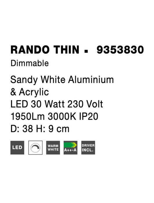 RANDO THIN Sandy White Aluminium & Acrylic LED 30 Watt 230 Volt 1950Lm 3000K IP20 D: 38 H: 9 cm