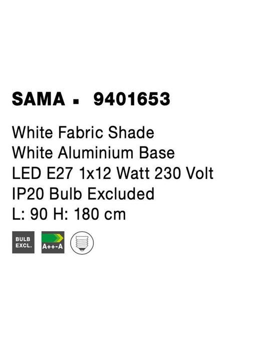 SAMA White Fabric Shade White Aluminium Base LED E27 1x12 Watt 230 Volt IP20 Bulb Excluded L: 90 H: 180 cm
