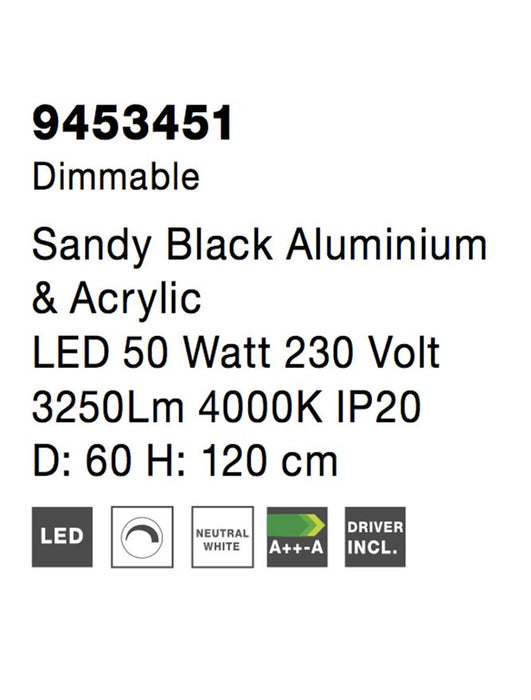 RANDO THIN Sandy Black Aluminium & Acrylic LED 50 Watt 230 Volt 3250Lm 4000K IP20 D: 60 H: 120 cm