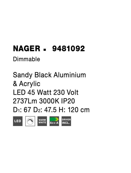 NAGER Dimmable Sandy Black Aluminium & Acrylic LED 45 Watt 230 Volt 2737Lm 3000K IP20 D1: 67 D2: 47.5 H: 120 cm