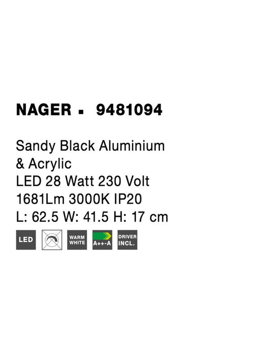 NAGER Sandy Black Aluminium & Acrylic LED 28 Watt 230 Volt 1681Lm 3000K IP20 L: 62.5 W: 41.5 H: 17 cm