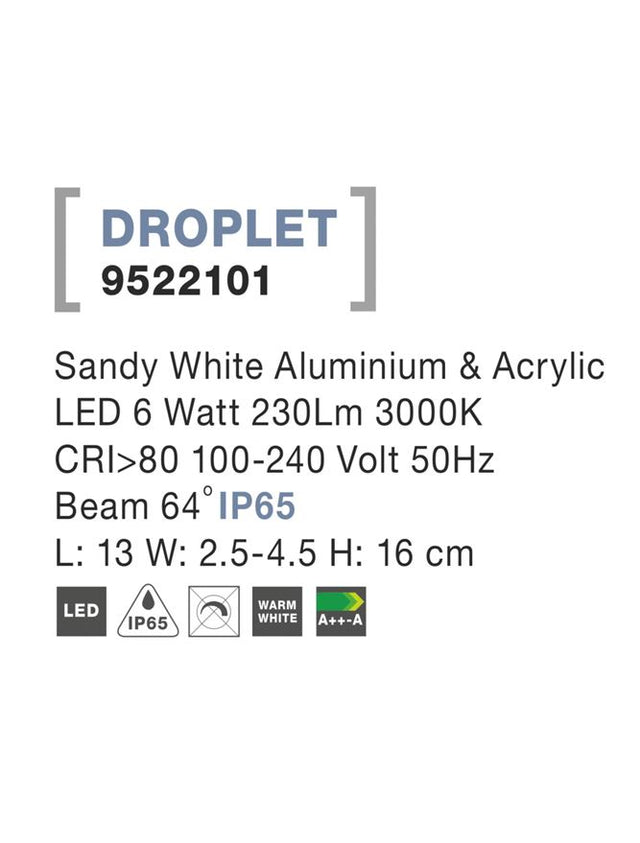 DROPLET Sandy White Alum. & Acrylic LED 6 Watt 230Lm 3000K L: 13 W: 2.5-4.5 H: 16 cm IP65