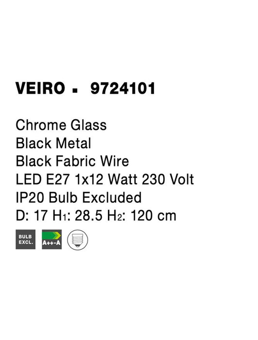 VEIRO Chrome Glass Black Metal Black Fabric Wire LED E27 1x12 Watt 230 Volt IP20 Bulb Excluded D: 17 H1: 28.5 H2: 120 cm