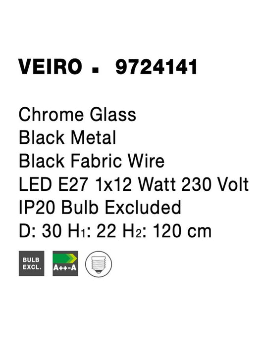 VEIRO Chrome Glass Black Metal Black Fabric Wire LED E27 1x12 Watt 230 Volt IP20 Bulb Excluded D: 30 H1: 21.8 H2: 120 cm