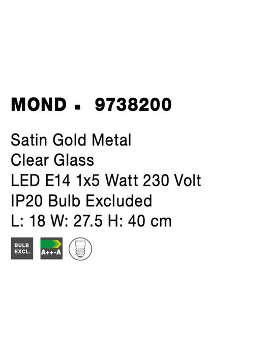 MOND Satin Gold Metal Clear Glass LED E14 1x5 Watt 230 Volt IP20 Bulb Excluded L: 18 W: 27.5 H: 40 cm