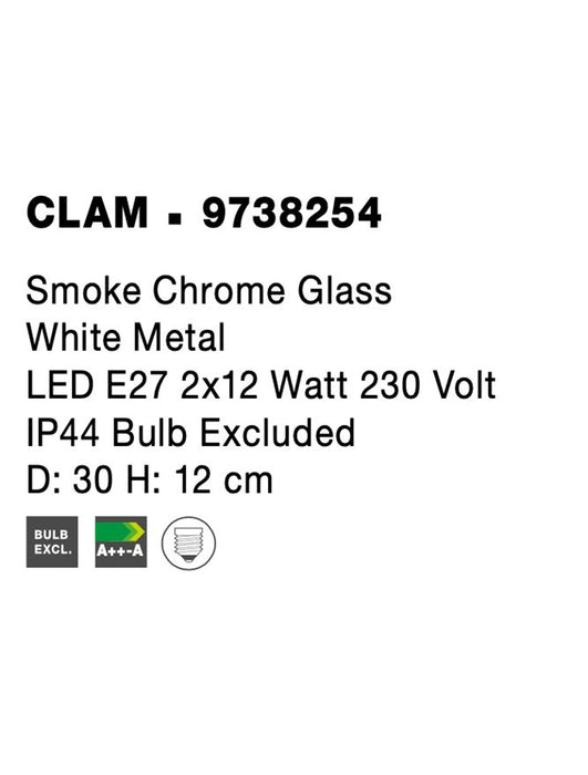 CLAM Smoke Chrome Glass White Metal LED E27 2x12 Watt 230 Volt IP44 Bulb Excluded D: 30 H: 12 cm