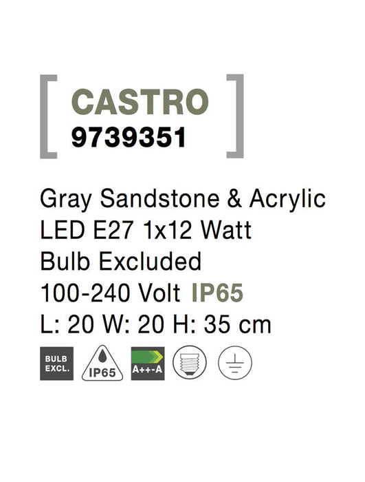 CASTRO Gray Sandstone & Acrylic LED E27 1x12 Watt Bulb Excluded 100-240 Volt IP65
L: 20 W: 20 H: 35 cm